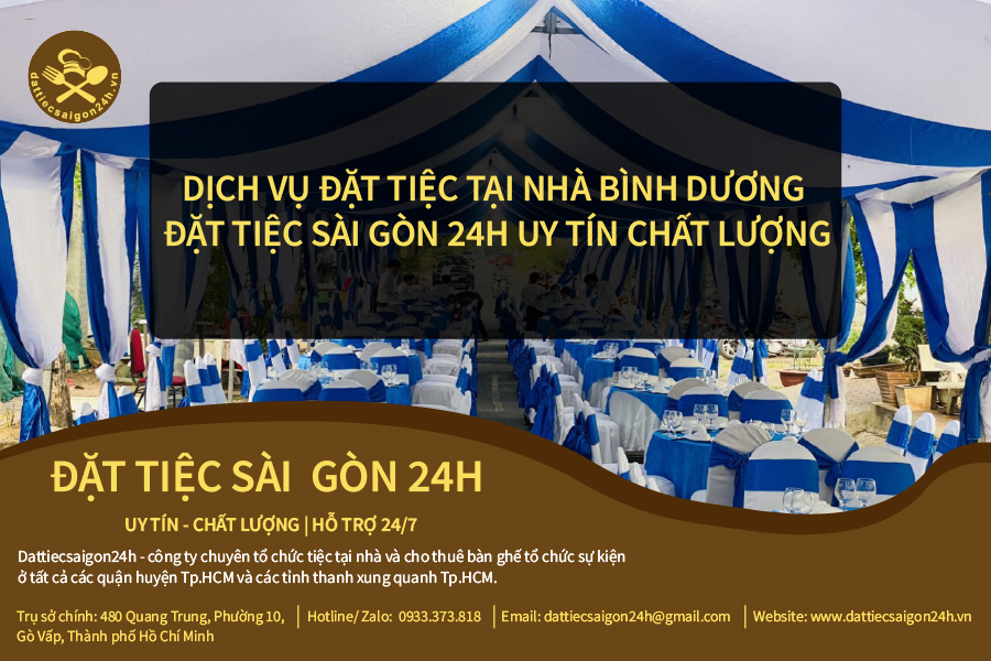 Dịch vụ đặt tiệc tại nhà Bình Dương - Đặt tiệc Sài Gòn 24H Uy tín chất lượng